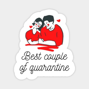 Best Couple of Quarantine Magnet