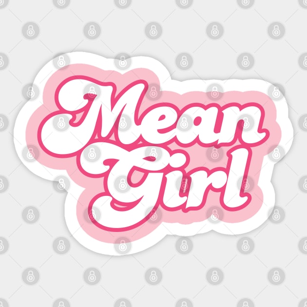 Mean Girl | Sticker