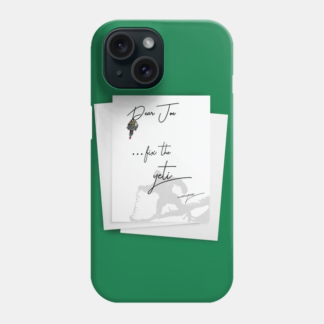 Fix The Yeti! Phone Case by NoMidnightPodcast