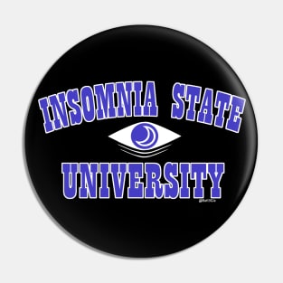 Insomnia State University Pin