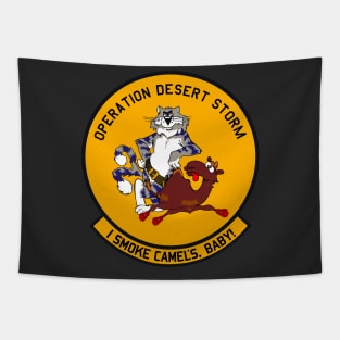 F-14 Tomcat - I Smoke Camels, Baby! Operation Desert Storm - Clean Style Tapestry