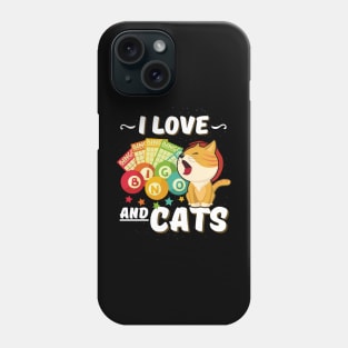 Gambling Cat Lover I Love Bingo And Cats Bingo Player Bingo Game Phone Case