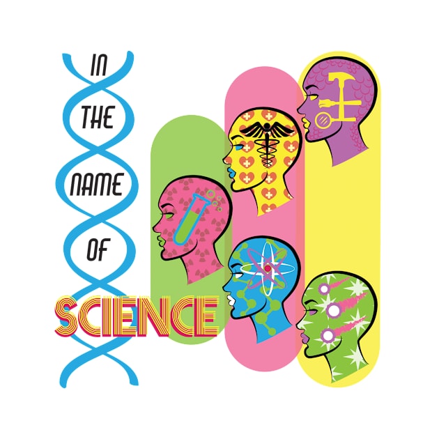 In the name of Science by Jen_Elu_Design