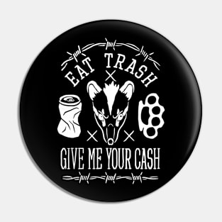 Eat trash possum w Pin