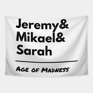 Age of Madness Jeremy Mikael Sarah Tapestry