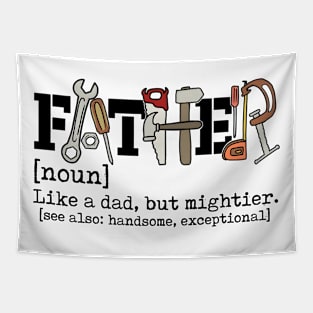 Father Like A Dad But Mightier, Retro Dad, Dad Defination, Dad Tools Tapestry