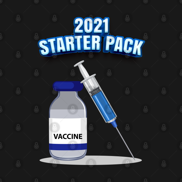 2021 Starter Pack Starter Pack TShirt TeePublic