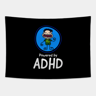 POWERED BY ADHD Tapestry