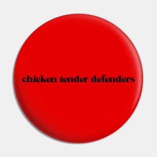 Chicken Tender Defenders 5 Pin