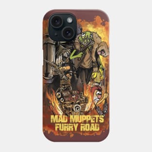 MAD MUPPETS FURRY ROAD Phone Case