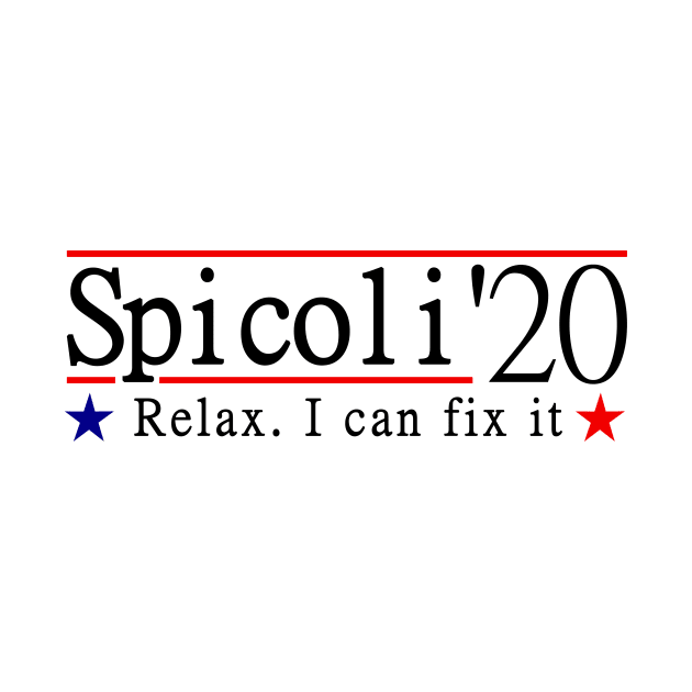 spicoli 20 relax i can fix it by creativity-w