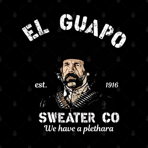 El Guapo Sweater Co. by Geminiguys