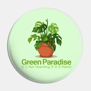 Green paradise Pin