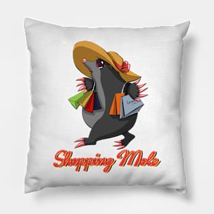 Shopping mole Pillow