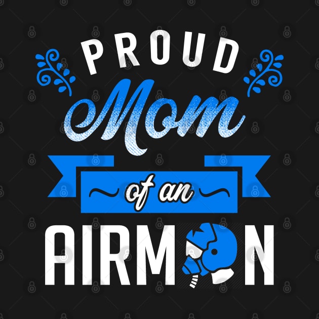 Proud Mom of an Airman by KsuAnn