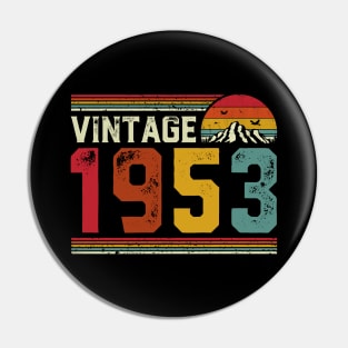 Vintage 1953 Birthday Gift Retro Style Pin