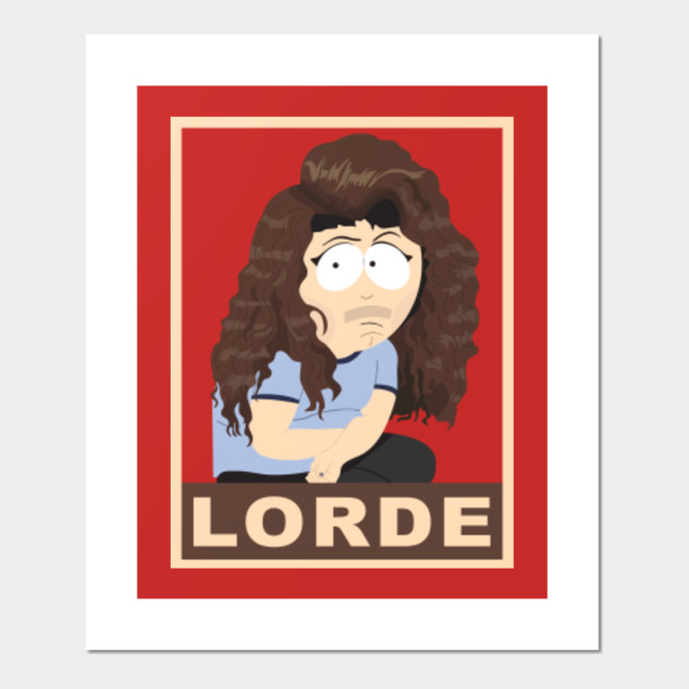 South Park Randy Marsh Lorde South Park Randy Marsh Lorde Posters And Art Prints Teepublic