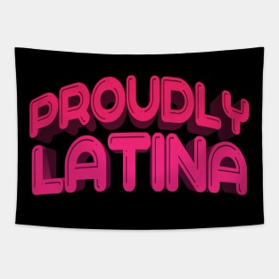 Latina proudly spanish quotes Tapestry