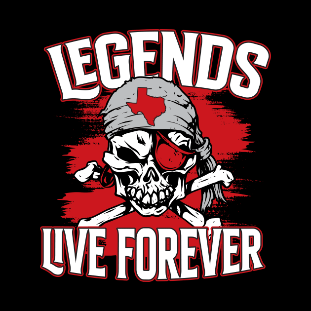 Legends Live Forever // Lubbock Texas Pirate by SLAG_Creative