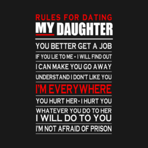 35 year old dating my daughter shirt