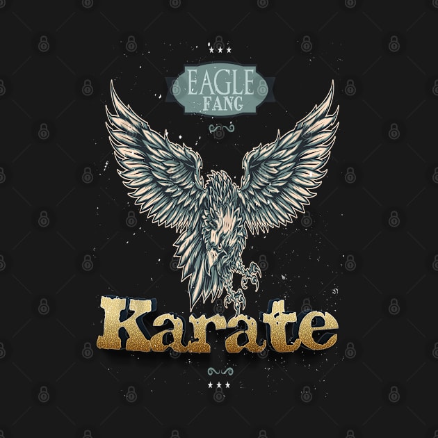 Eagle Fang Karate by Dj-Drac