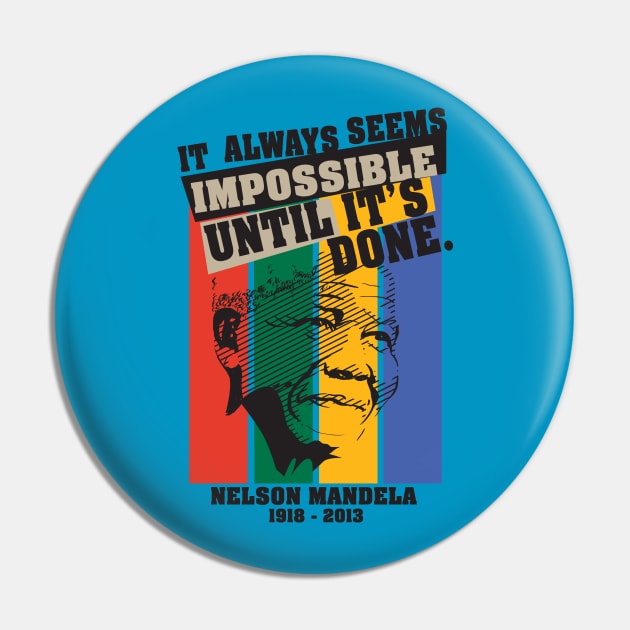 Nelson Mandela Tribute Shirt Pin by ryanjaycruz