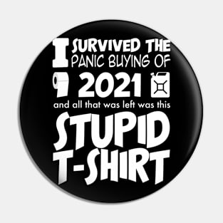 Survived 2021 Toilet Roll Petrol Pin