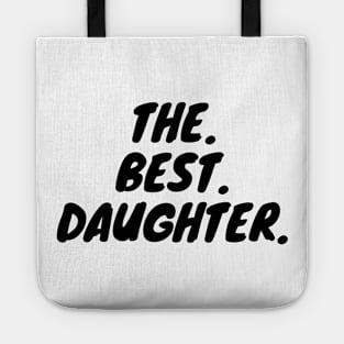 The Best Daughter Tote