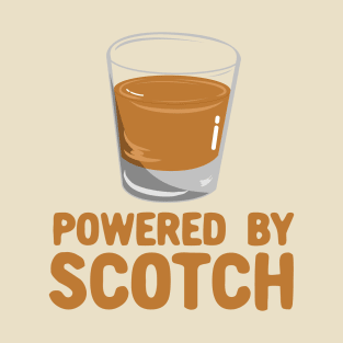 Powered By Scotch - Scotch Drinkers Gift T-Shirt