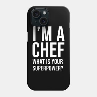 Chefs Uniform Awesome Culinary Chefs Cooks Gifts Cooking Phone Case