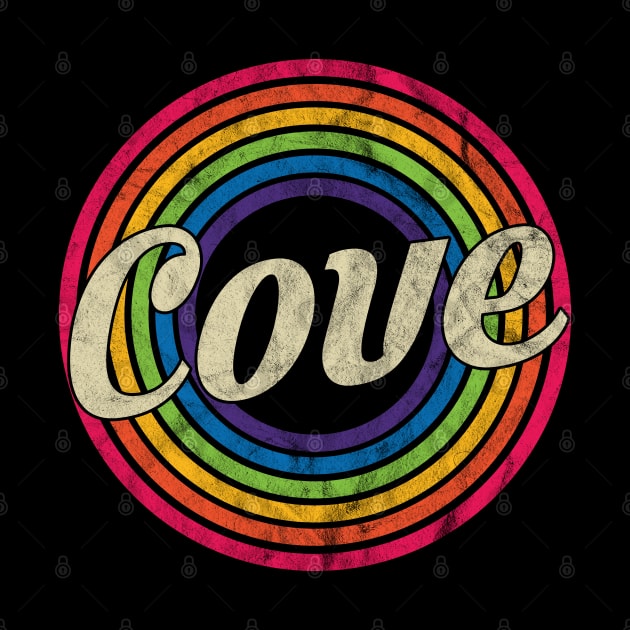 Cove - Retro Rainbow Faded-Style by MaydenArt