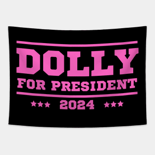 Dolly For President 2024 Tapestry