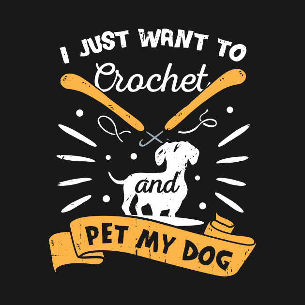 Crocheting Dog Lover Crocheter Gift by Dolde08