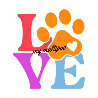 Love Maltipoo T-Shirt