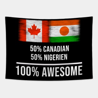 50% Canadian 50% Nigerien 100% Awesome - Gift for Nigerien Heritage From Niger Tapestry