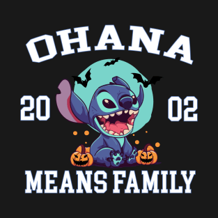 Ohana means family - Stitch University T-Shirt