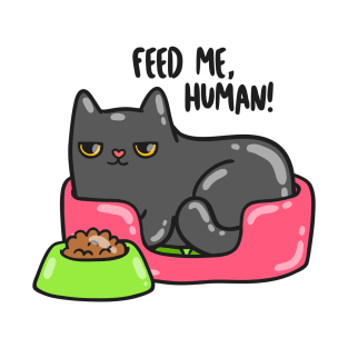 Feed Me, Human T-Shirt