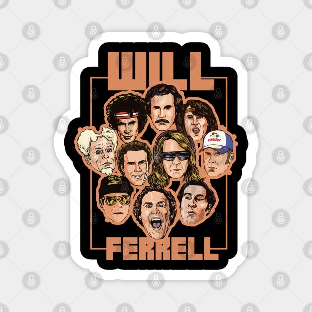 will ferrell many face Magnet by Mortensen