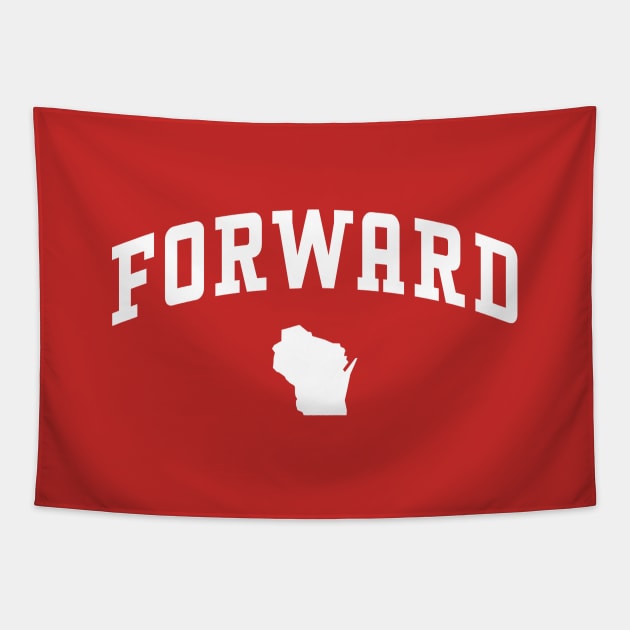 FORWARD - Wisconsin State Motto - Collegiate Arch Tapestry by Modern Evolution