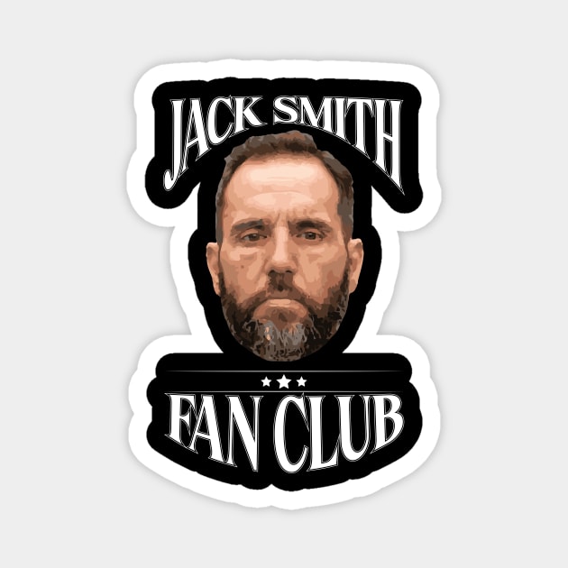 Jack Smith Fanclub Magnet by God On Do