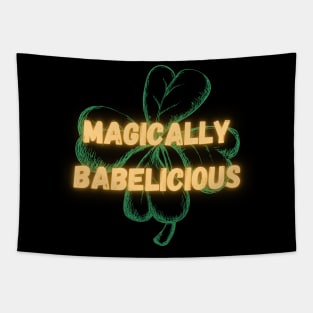 Magically babelicious Tapestry