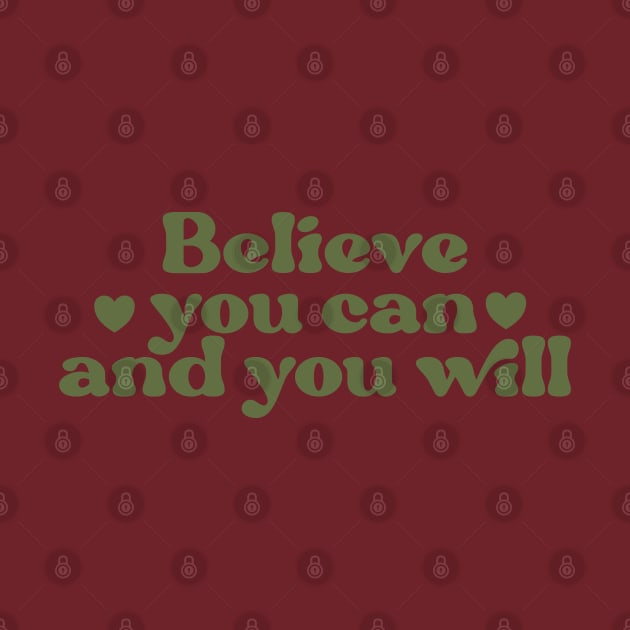 Believe You Can by Miozoto_Design