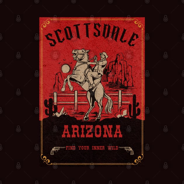 Scottsdale Arizona wild west town by The Owlhoot 