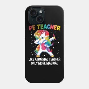 PE Teacher Dabbing Unicorn Funny Back To School Gift Phone Case