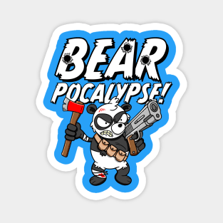BEARPOCALYPSE! Brian the Badass Panda Survivor Magnet