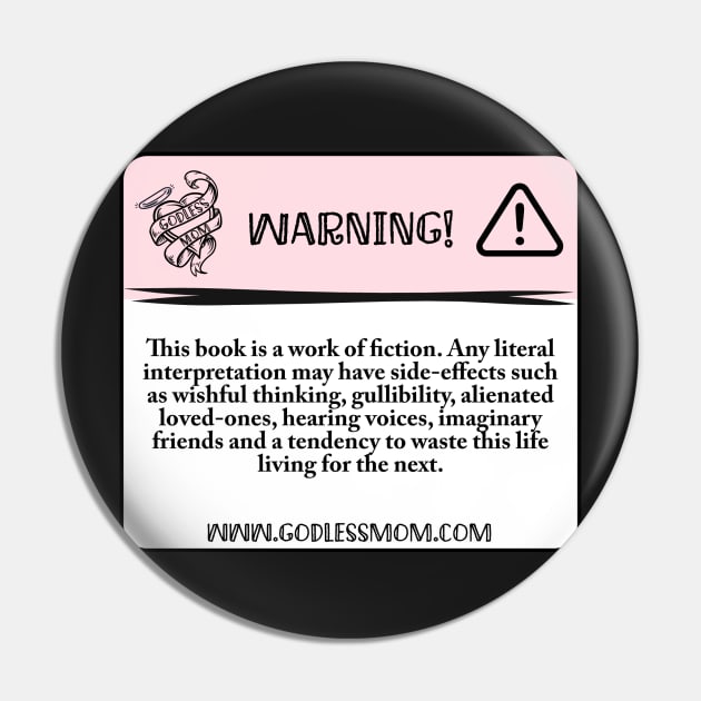 Bible Warning Sticker Pin by godlessmom