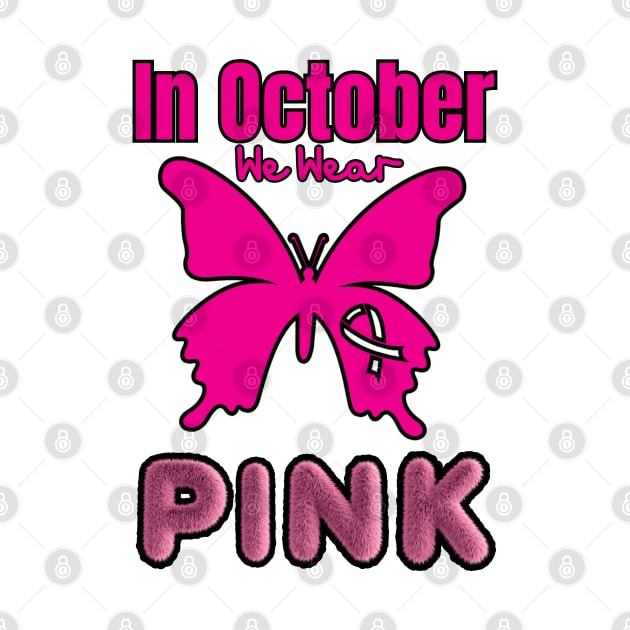 In October we wear pink by twitaadesign