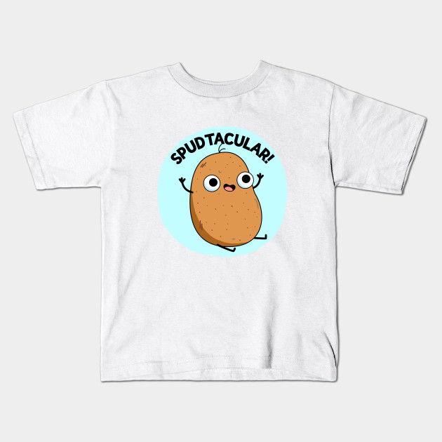 Spud Tacular Cute Pototo Spud Pun - 