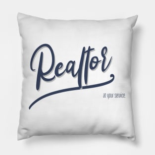 Real Estate at your service Pillow