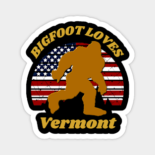 Bigfoot loves America and Vermont too Magnet